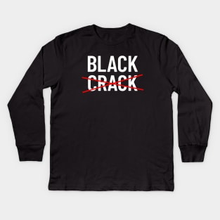 Black Don't Crack Kids Long Sleeve T-Shirt